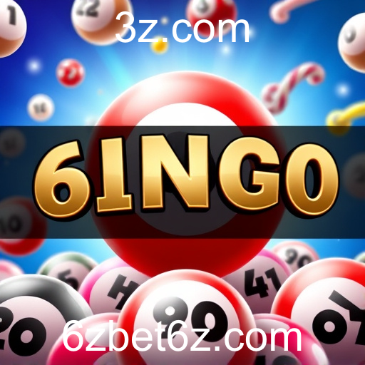 Descubra a Emoção do Bingo no Site 6zbet